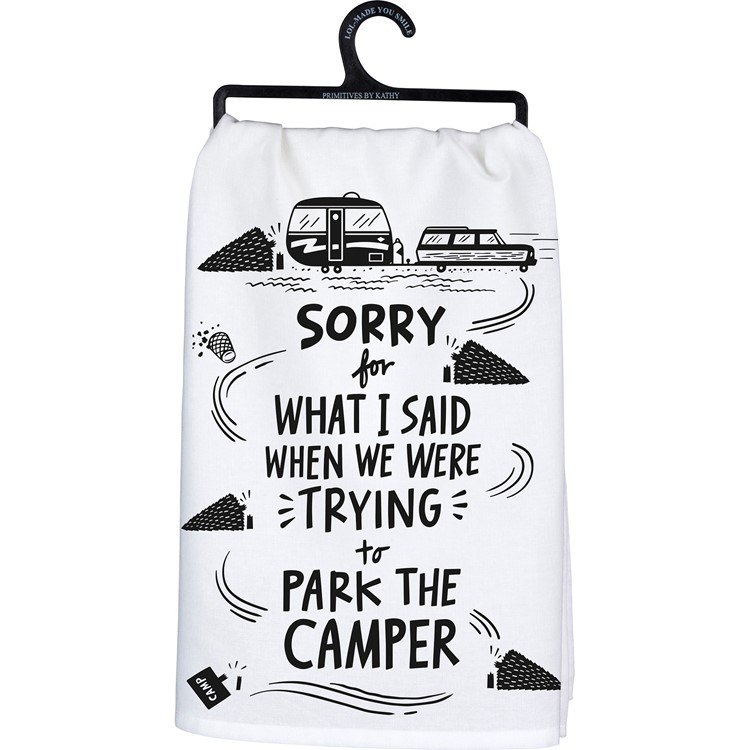 We Were Trying To Park The Camper Kitchen Towel - Cotton