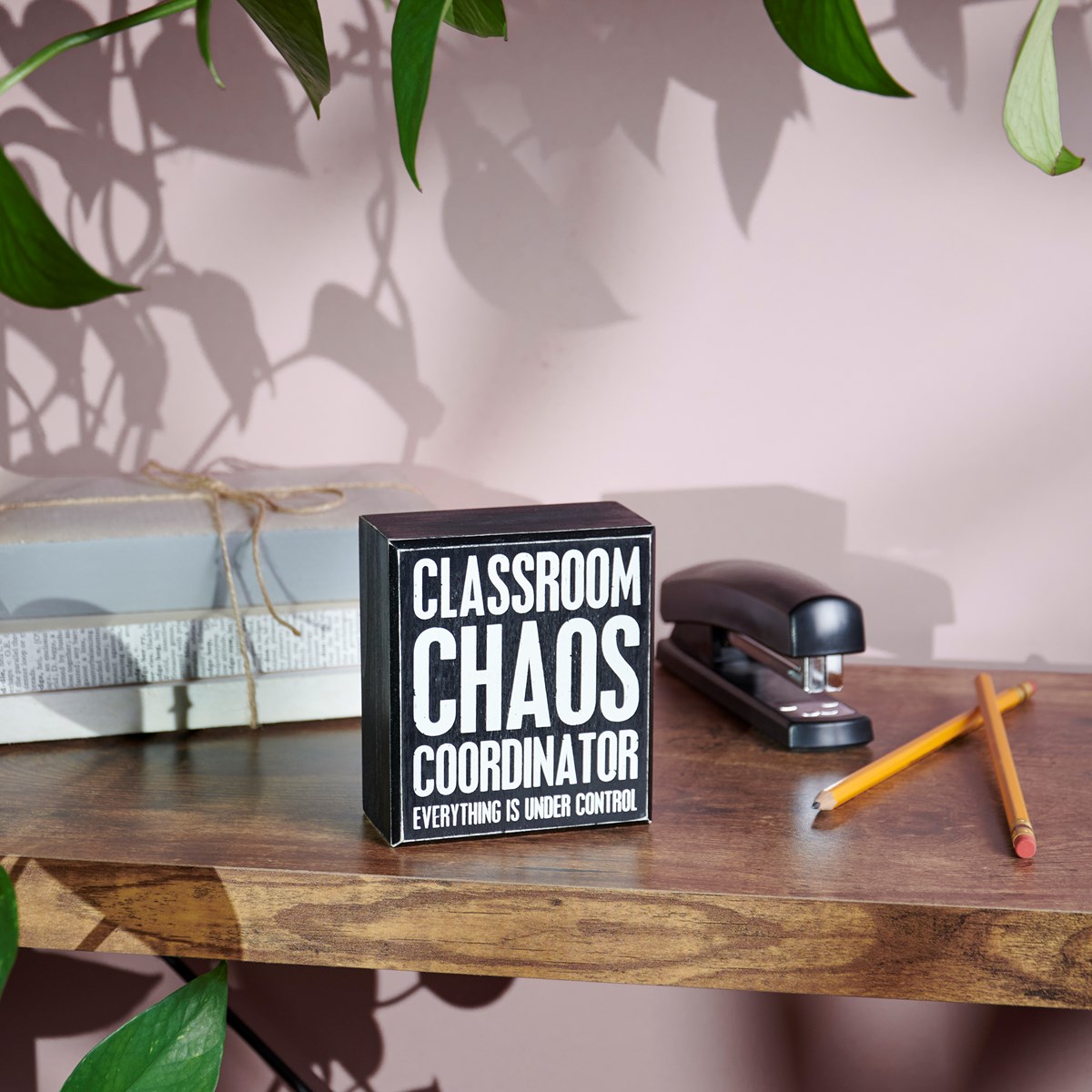 Chaos Coordinator Box Sign - Wood