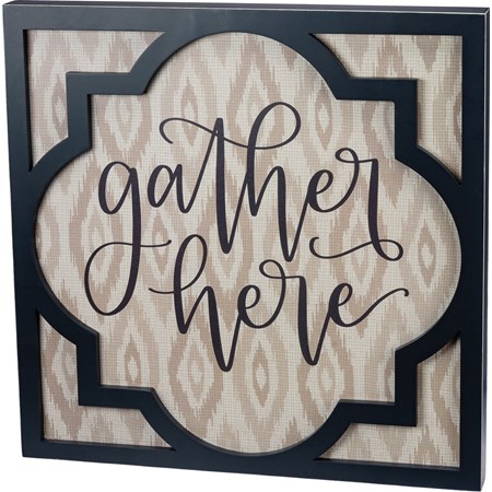 Gather Here Inset Box Sign - Wood, Paper