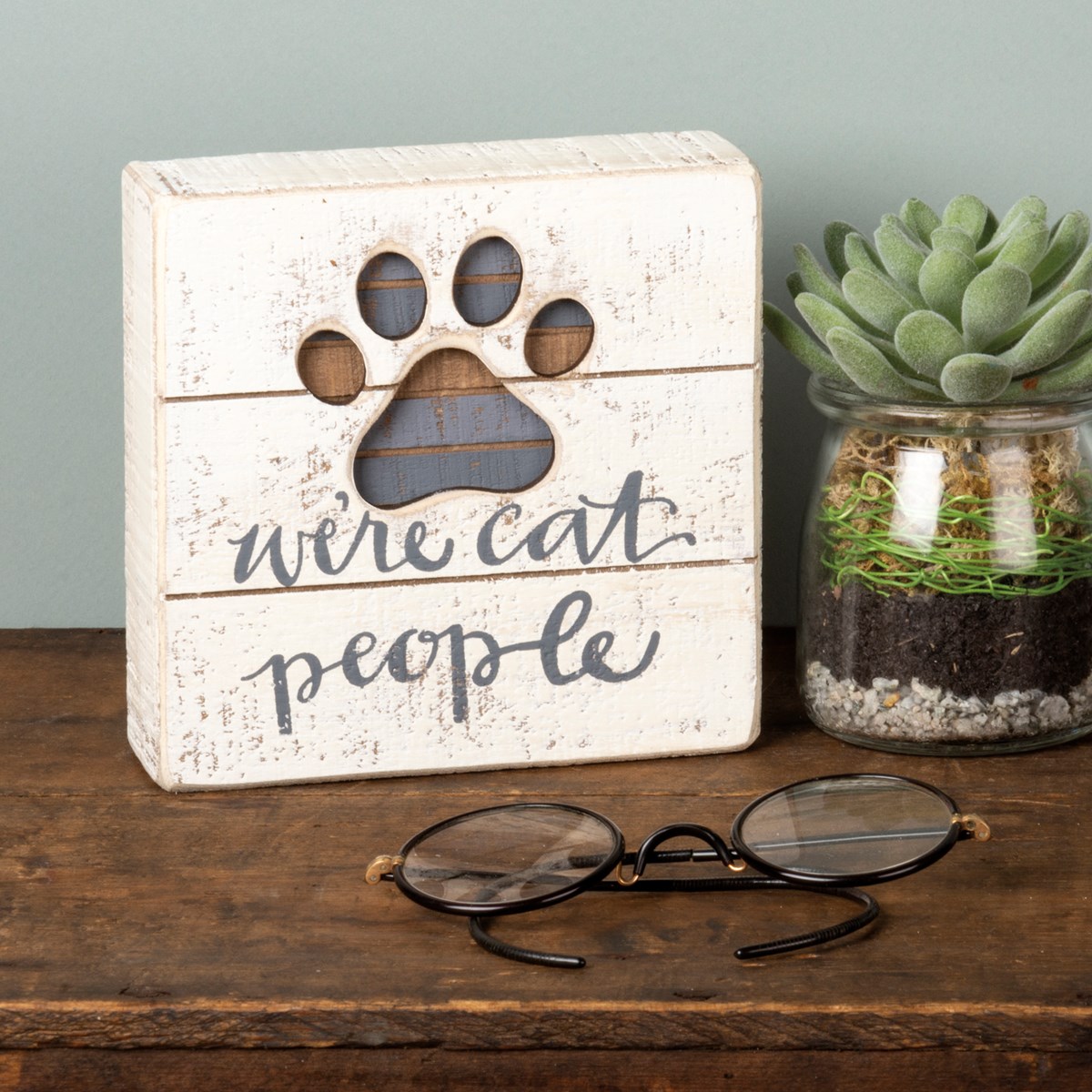 We're Cat People Slat Box Sign - Wood