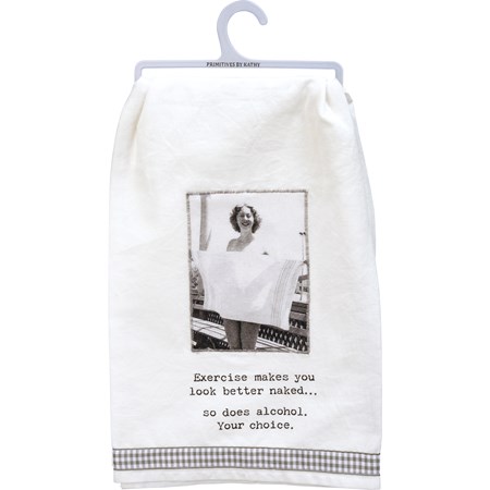 Exercise Makes You Better Naked Kitchen Towel - Cotton, Ribbon